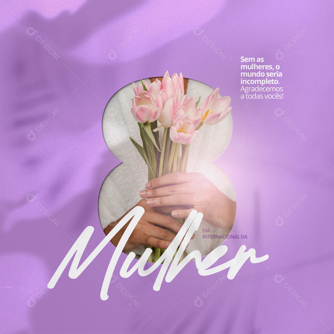 Social Media Dia Internacional da Mulher 8 De Março PSD Editável