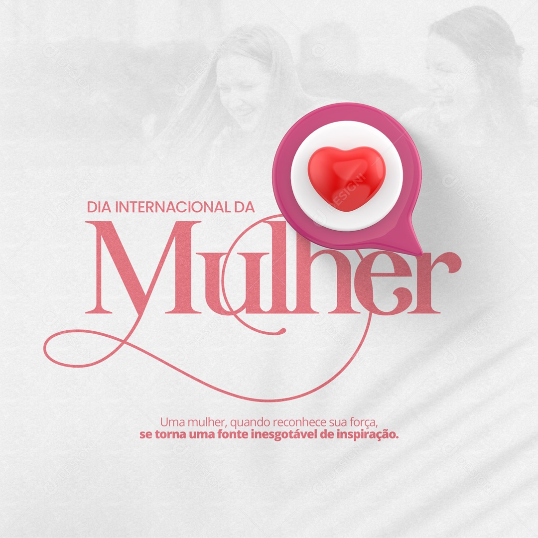 Dia Internacional da Mulher 8 De Março Parabéns Social Media PSD Editável