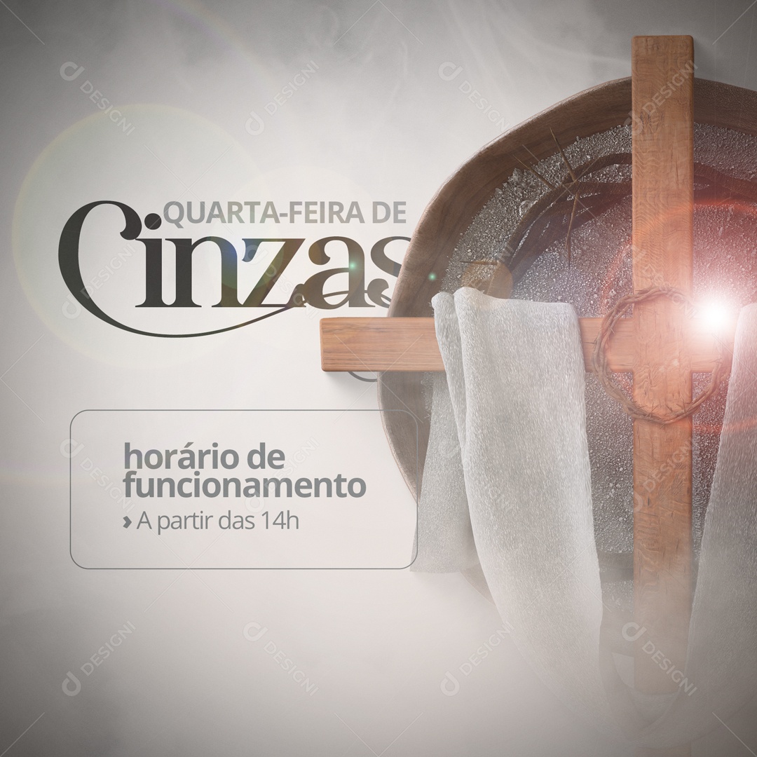 Horário de Funcionamento Quarta-Feira de Cinzas Social Media PSD Editável