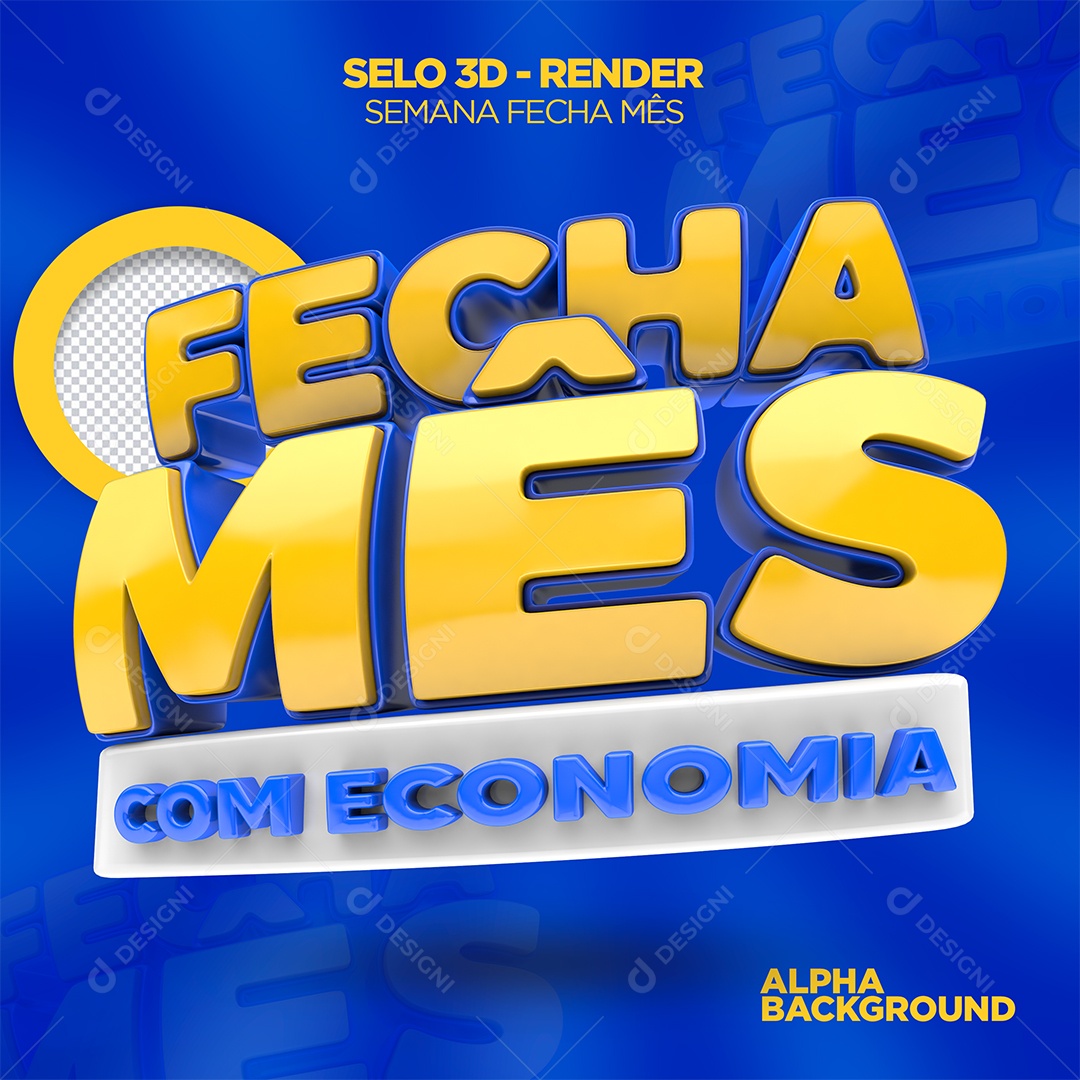 Fecha Mês Com Economia Selo 3D Para Composição