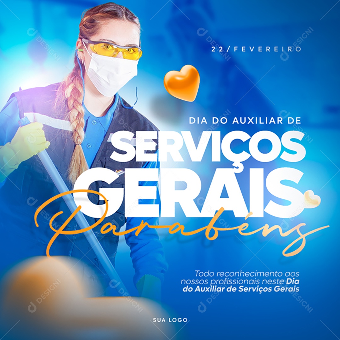 Dia do Auxiliar de Serviços Gerais Todo Reconhecimento Aos Nossos Professionais Neste Dia do Auxiliar de Serviços Gerais Social Media PSD Editável