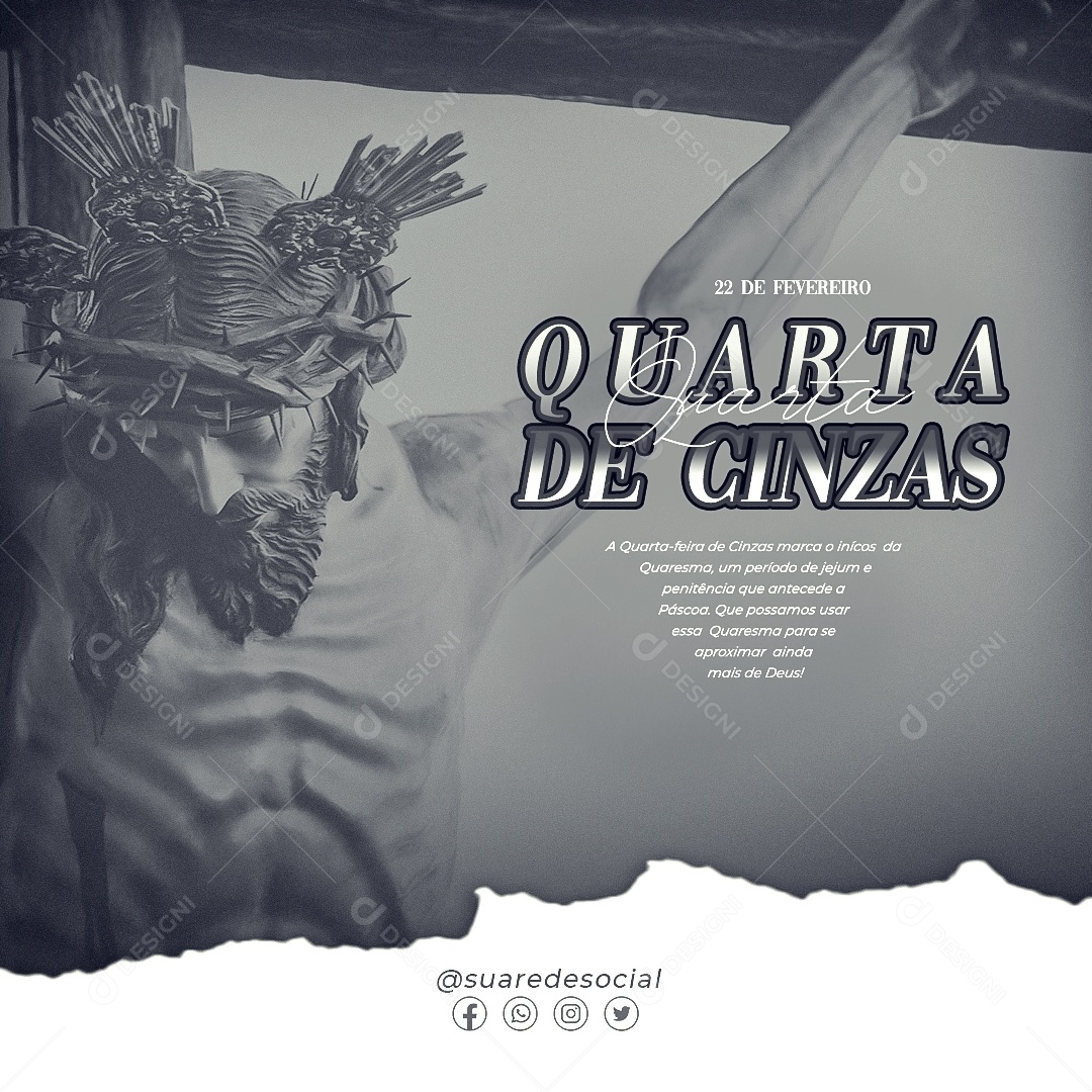 Quarta Feira de Cinzas 22 de Fevereiro Social Media PSD Editável