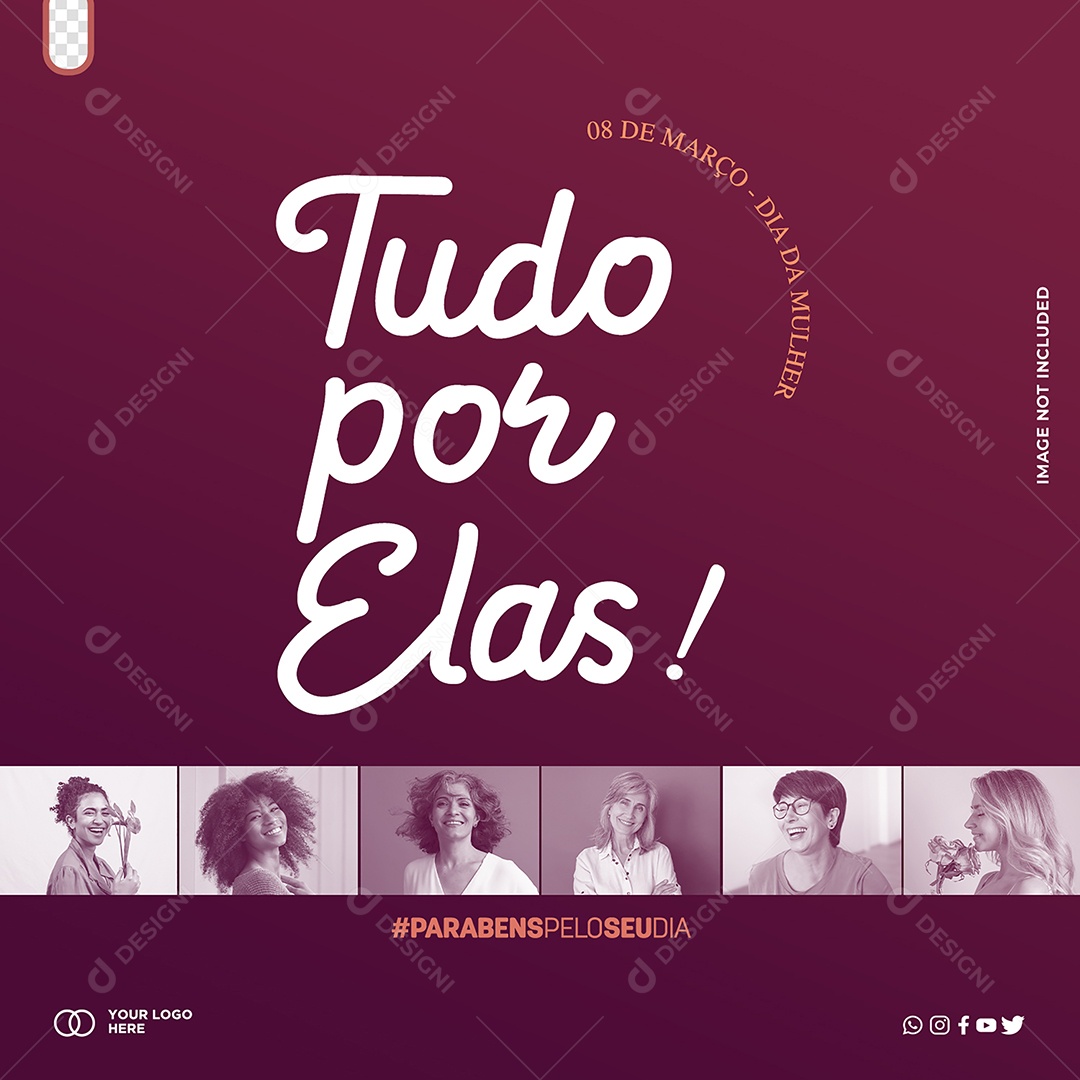 Social Media 08 de Março Dia Internacional da Mulher Tudo Por Elas PSD