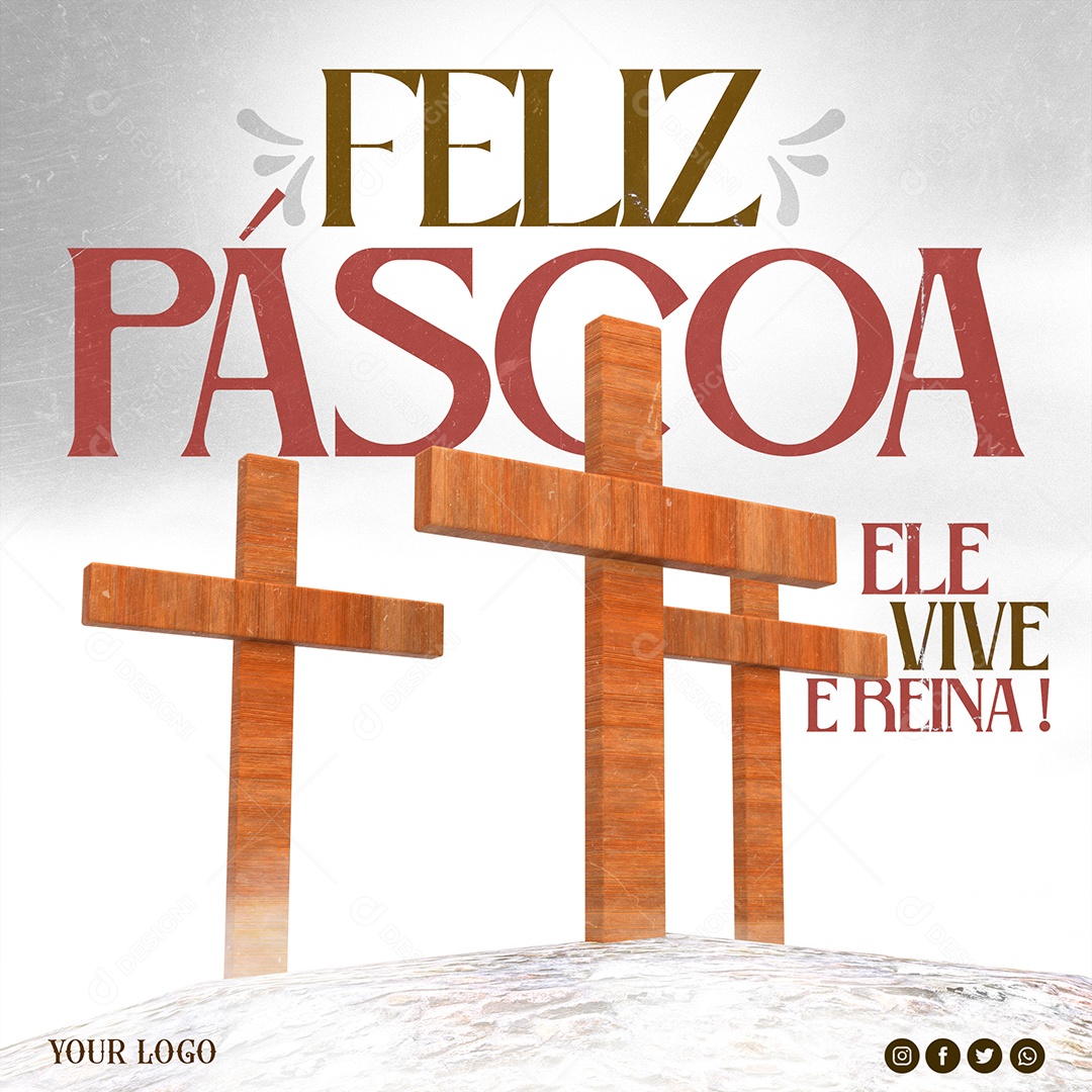 Feliz Páscoa Ele Vive e Reina Social Media PSD Editável