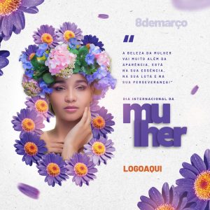 Dia Internacional da Mulher 8 de Março Social Media PSD Editável