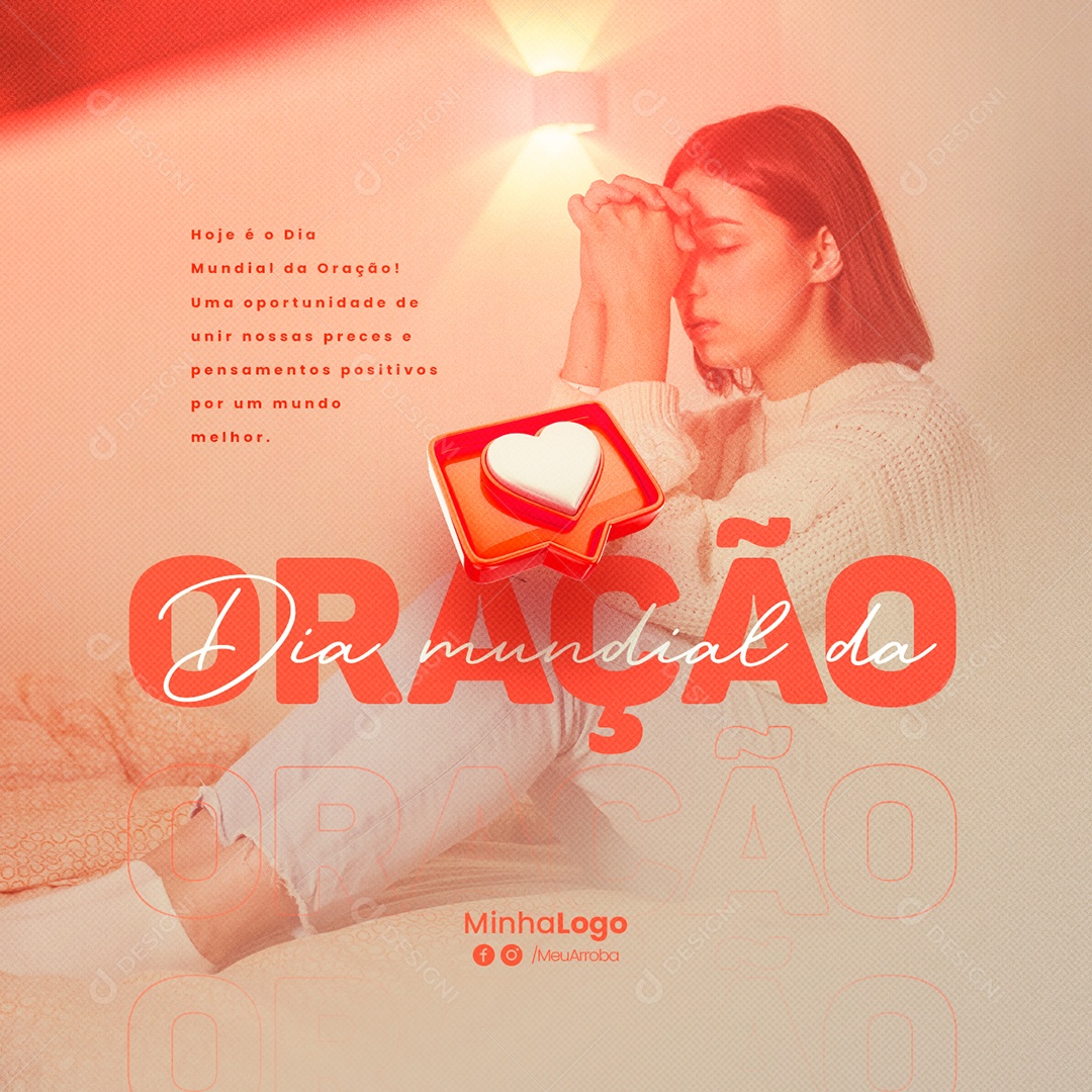 Hoje é Dia Mundial da Oração 4 de Março Social Media PSD Editável