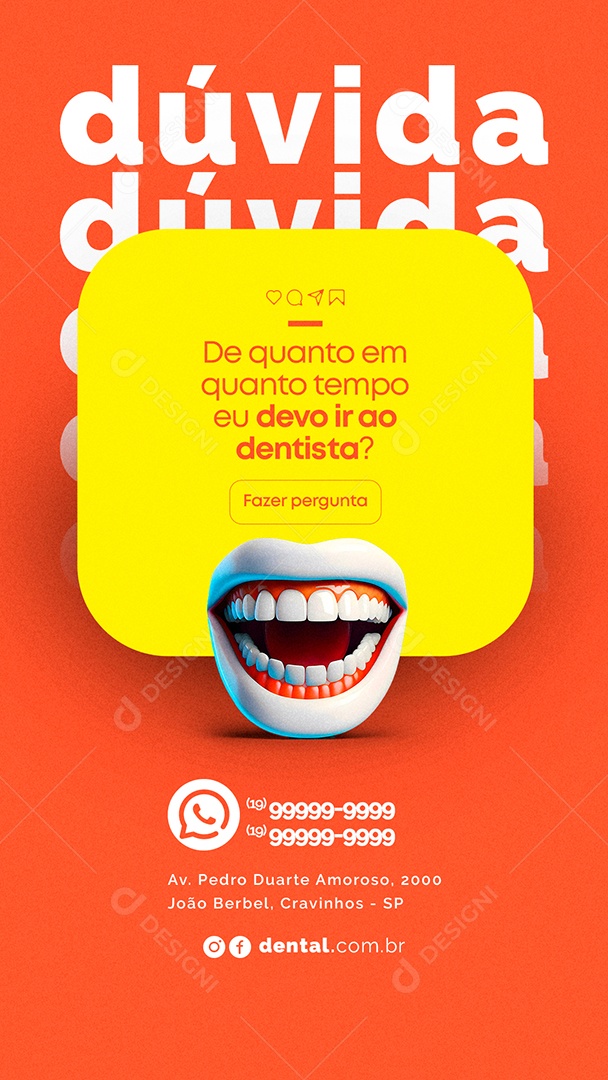 Story Dúvida De Quanto em Quanto Tempo eu Devo ir ao Dentista Social Media PSD Editável