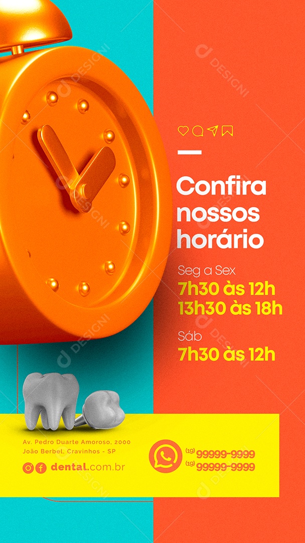 Story Confira Nossos Horários Dentista Social Media PSD Editável
