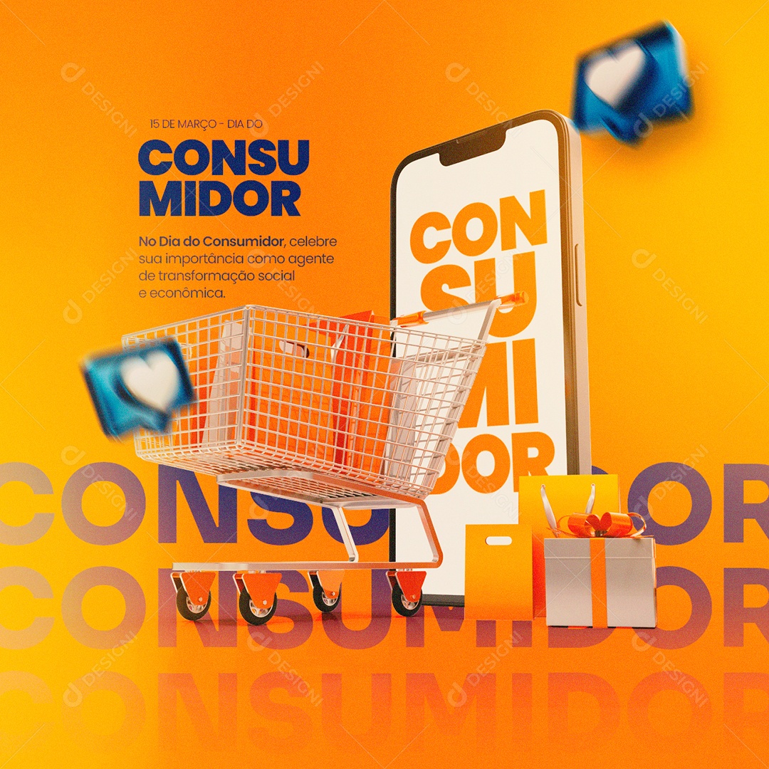 Celebre Sua Importância Dia Do Consumidor 15 de Março Social Media PSD Editável