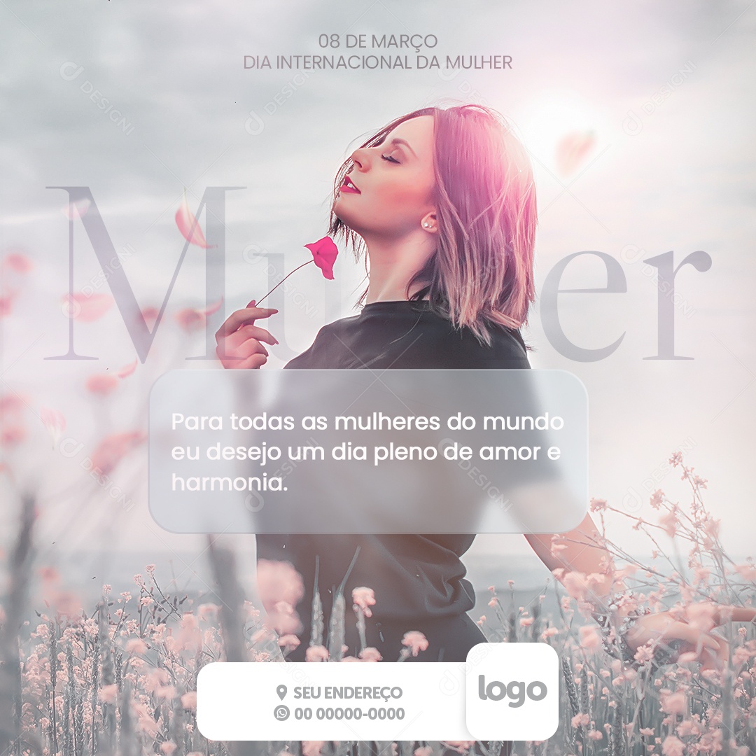 Para Todas As Mulheres do Mundo Eu Desejo Dia Internacional Da Mulher Social Media PSD Editável