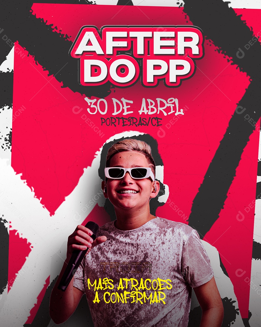 After Do PP 30 De Abril Mais Atrações A Confirmar Flyer Social Media PSD Editável