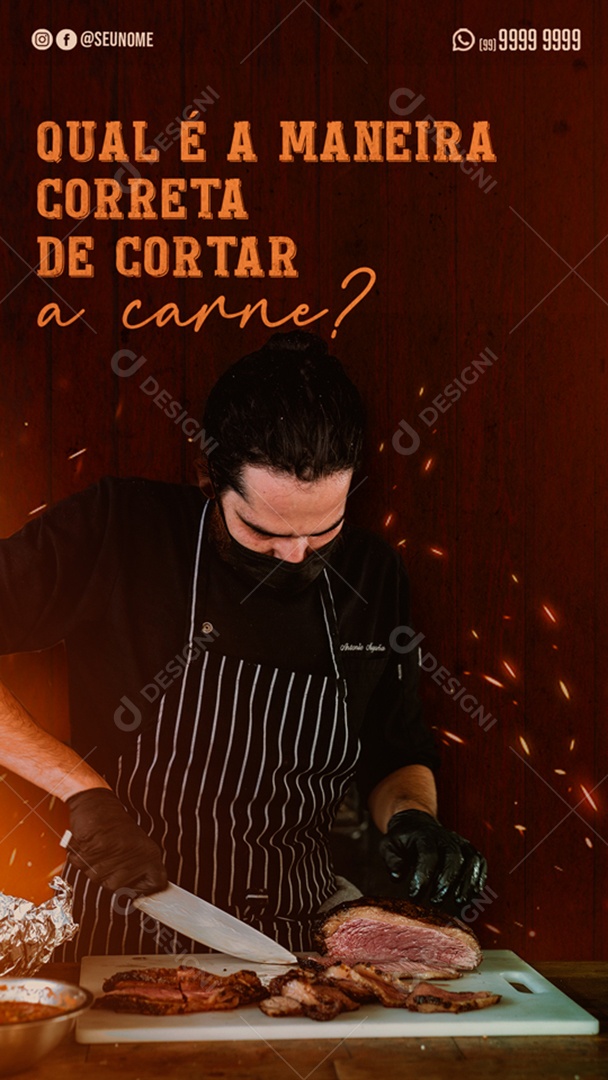 Story Qual é a Maneira Correta de Cortar a Carne Social Media PSD Editável