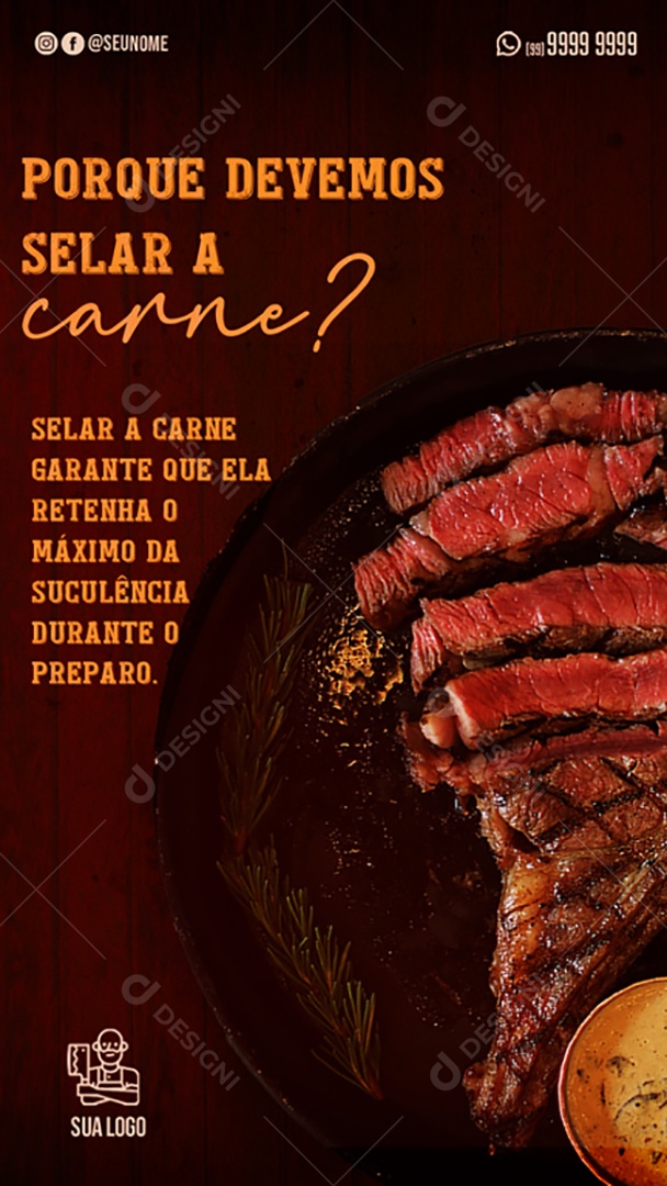 Story Porque Devemos Selar a Carne Social Media PSD Editável