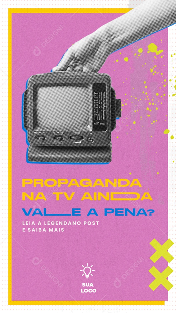 Story Propaganda na Tv Ainda Vale a Pena Social Media PSD Editável