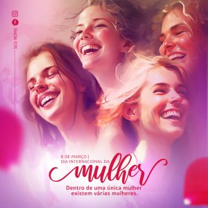 Dia Internacional da Mulher 8 de Março Social Media PSD Editável