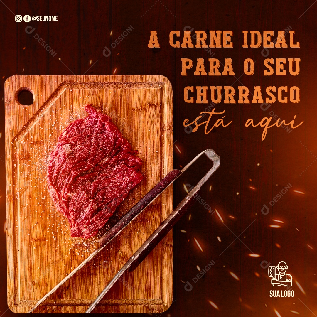A Carne Ideal Para o Seu Churrasco Está Aqui Social Media PSD Editável