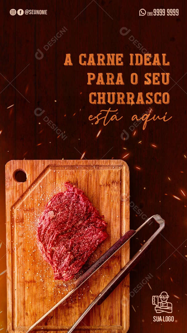 Story A Carne Ideal Para o Seu Churrasco Está Aqui Social Media PSD Editável