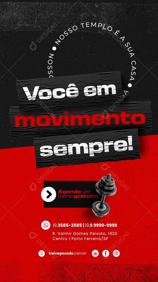 Story Você Em Movimento Sempre Nosso Templo é A Sua Casa Academia Social Media PSD Editável