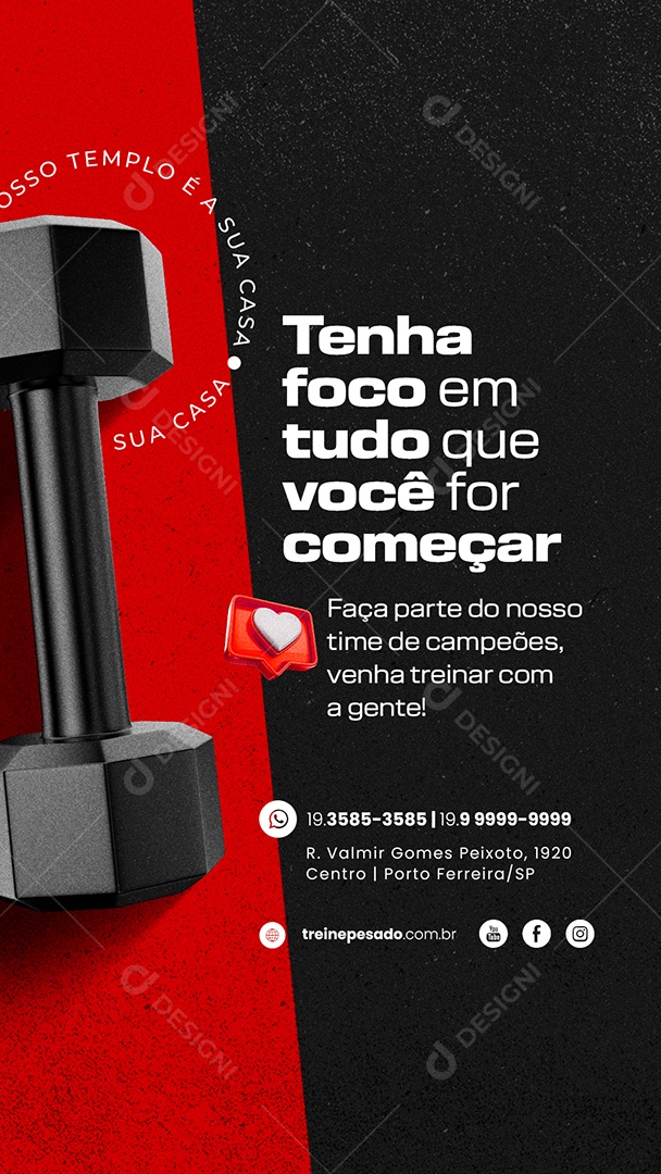 Story Tenha Foco Em Tudo Que Você For Começa Academia Social Media PSD Editável