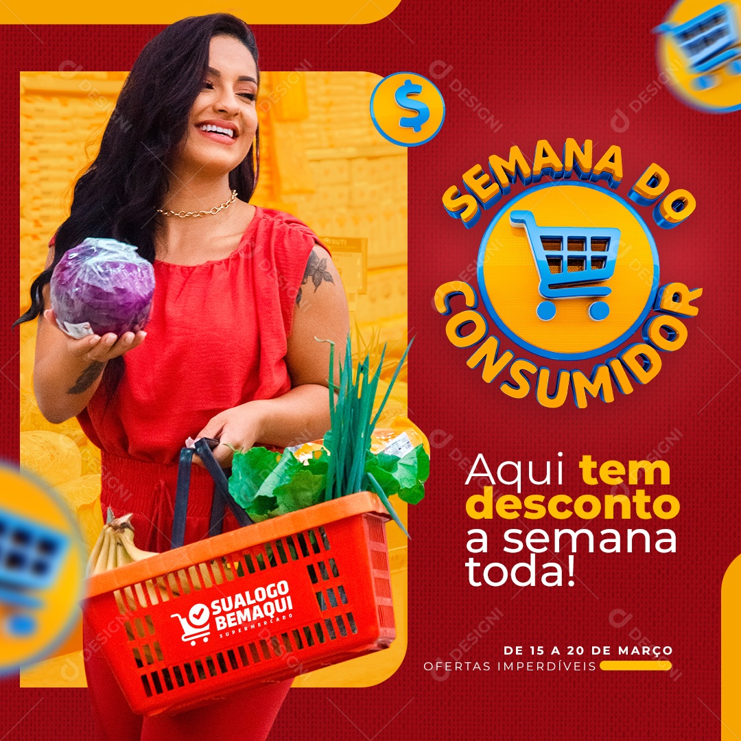 Semana do Consumidor Aqui Tem Desconto a Semana Toda Social Media PSD Editável
