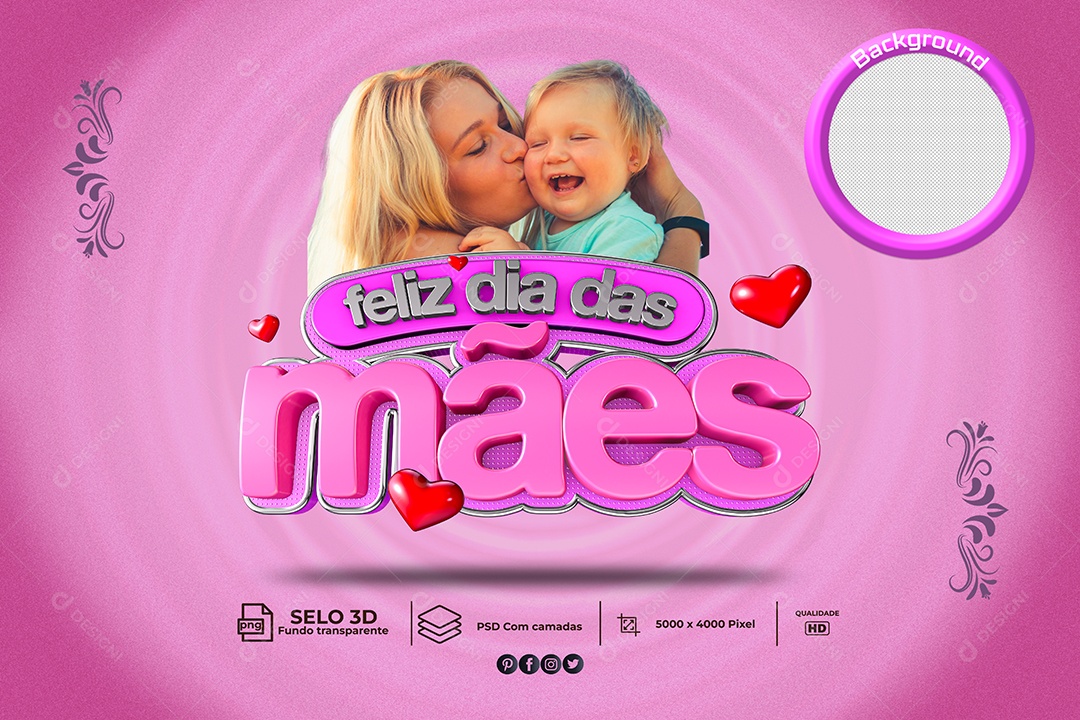 Selo 3D Para Composição Feliz Dia Das Mães PSD + PNG