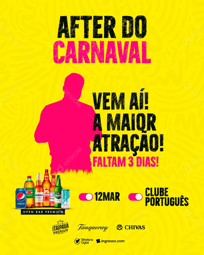 After Do Carnaval Vem Aí A Maior Atração Faltam 3 Dias Flyer Social Media PSD Editável