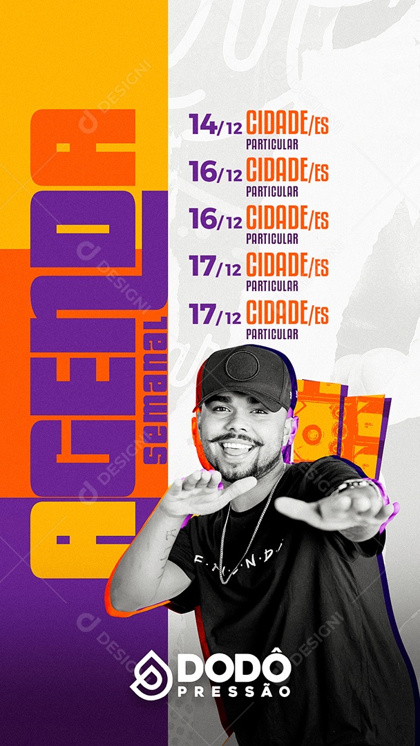 Story Agenda Semanal Dodô Pressão Flyer Social Media PSD Editável