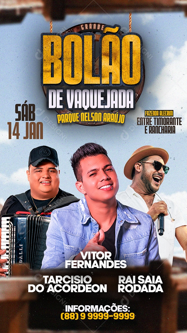 Story Bolão De Vaquejada Tarcísio do Acordeon Vitor Fernandes Raí Saia Rodada Flyer Social Media PSD Editável