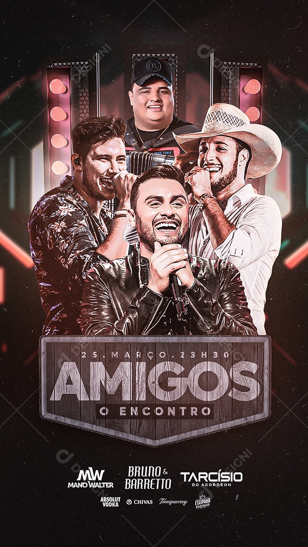 Story Amigos O Econtro Mano Walter Bruno & Barreto Tarcísio Do Acordeon Flyer Social Media PSD Editável