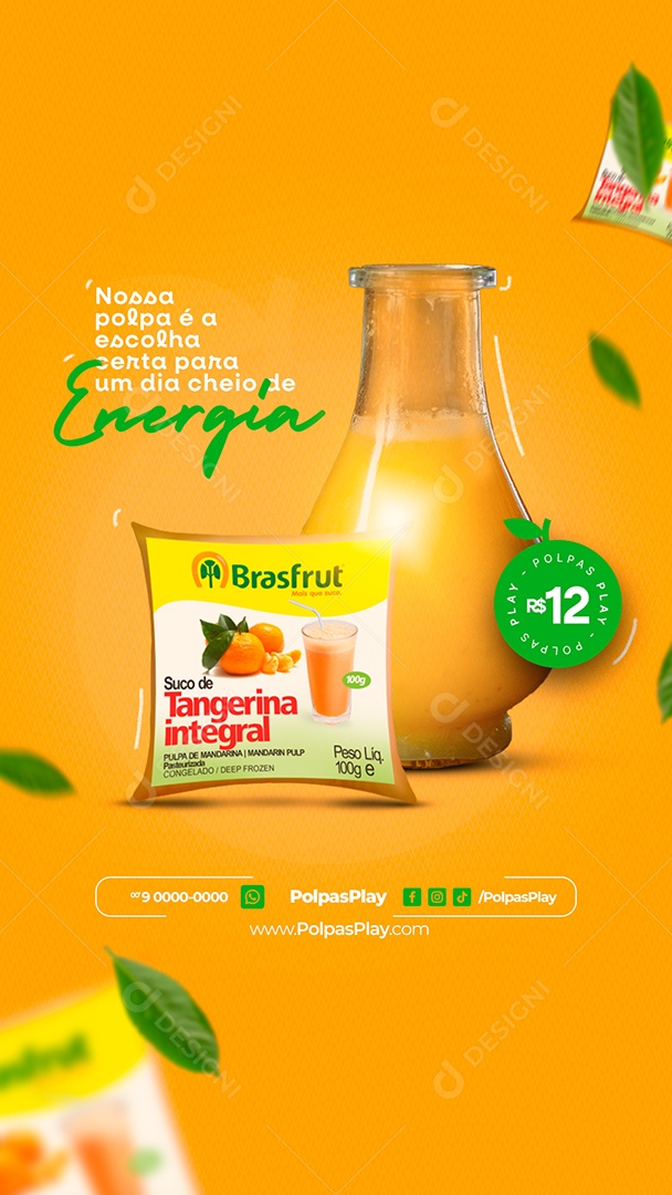 Story Polpas de Fruta Nossa Polpa é a Escolha Certa para Um Dia Cheio Suco de Tangerina Social Media PSD Editável
