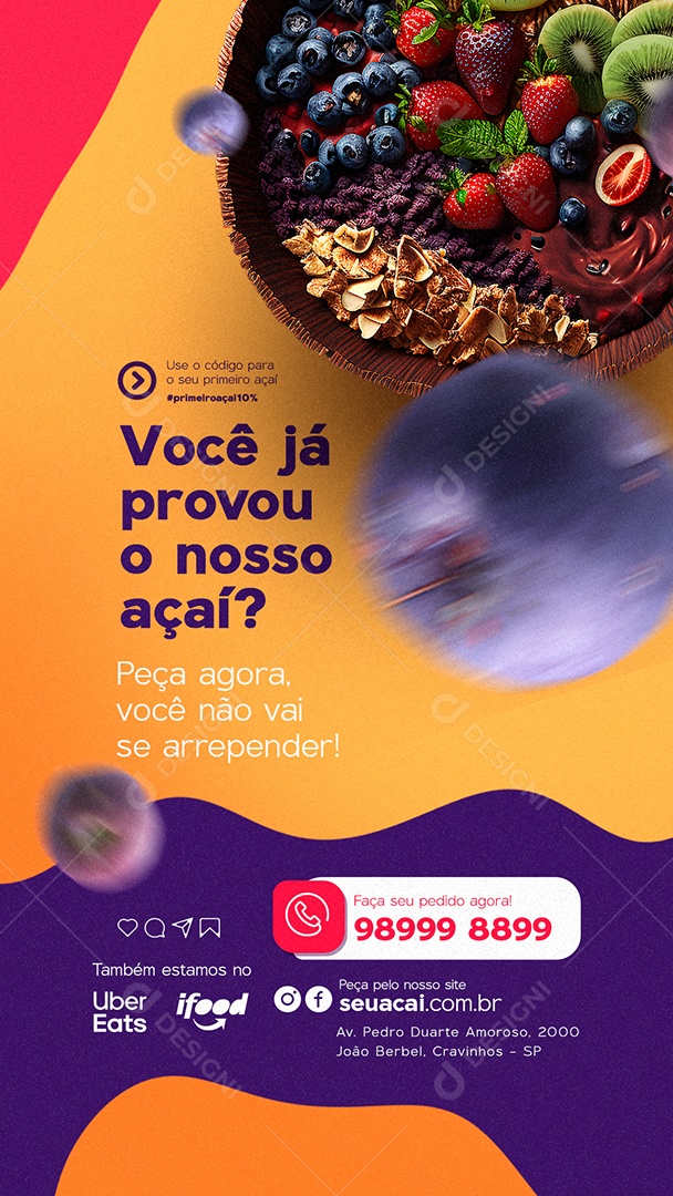 Story Você Já Provou o Nosso Açaí Açaiteria Social Media PSD Editável