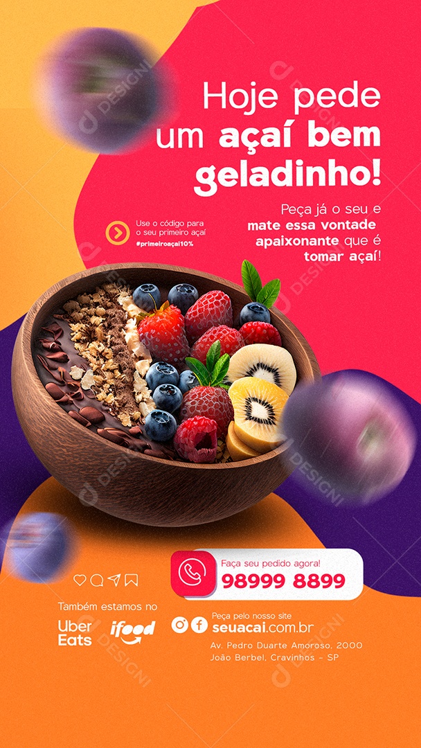 Story Hoje Pede um Açaí Bem Geladinho Açaiteria Social Media PSD Editável