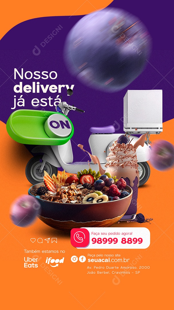 Story Nosso Delivery Já Está On Açaiteria Social Media PSD Editável