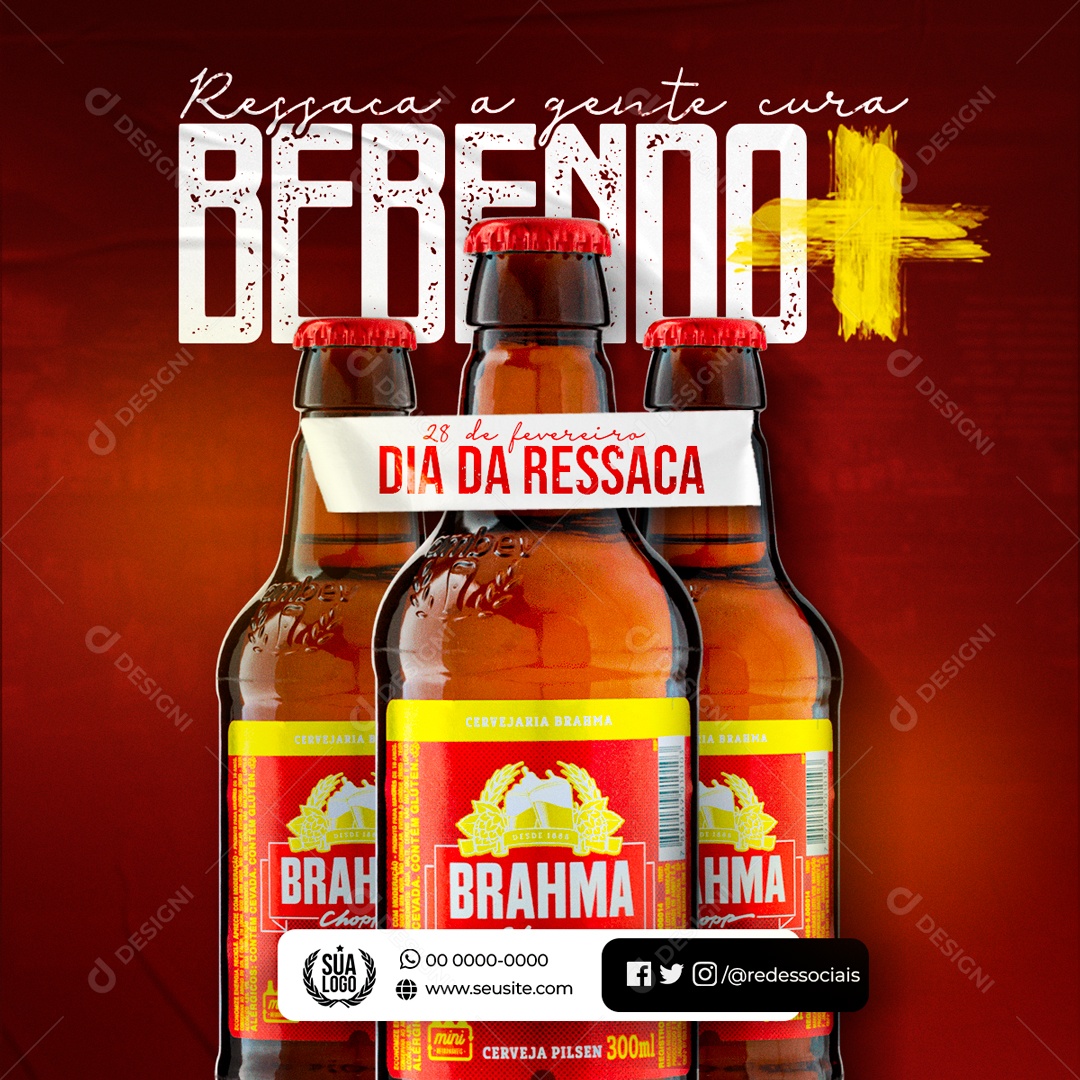 Ressaca A Gente Cura Bebendo 28 de Fevereiro Dia Da Ressaca Social Media PSD Editável