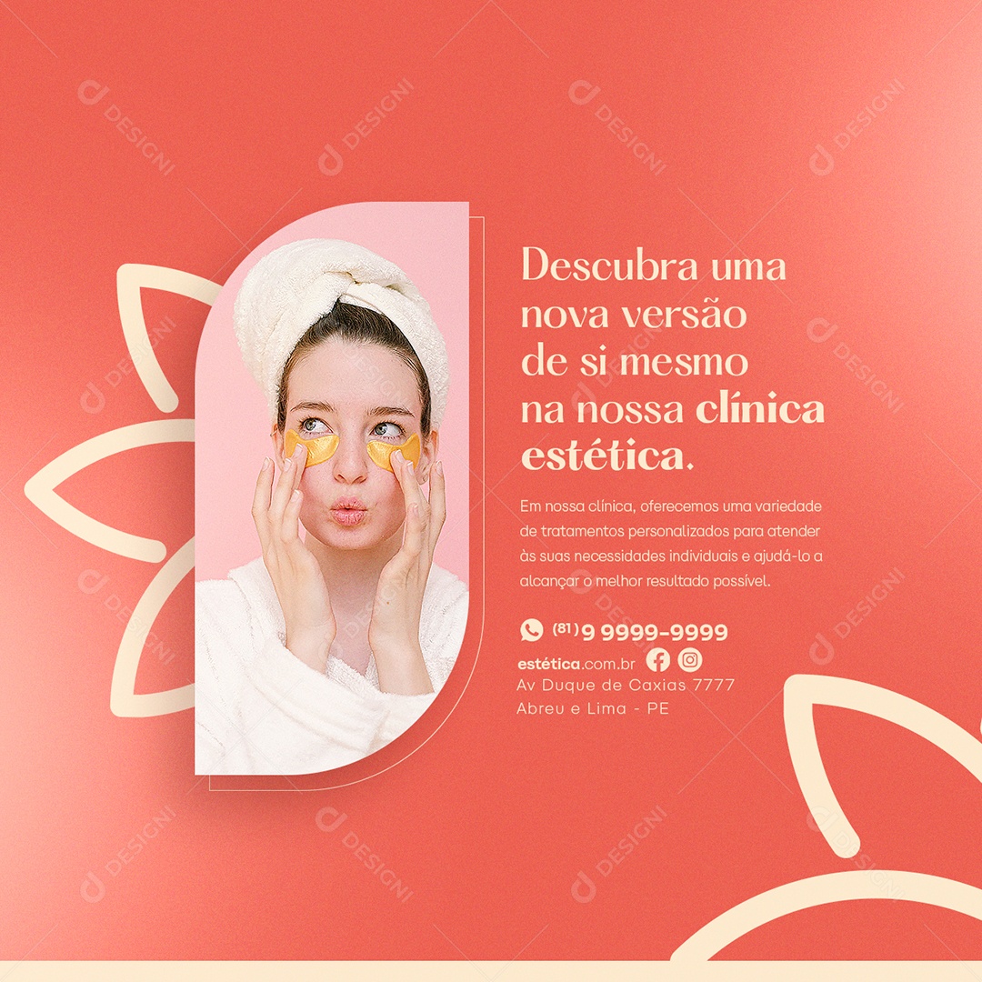 Descubra Uma Nova Versão De Si Mesmo Na Nossa Clínica de Estética Social Media PSD Editável