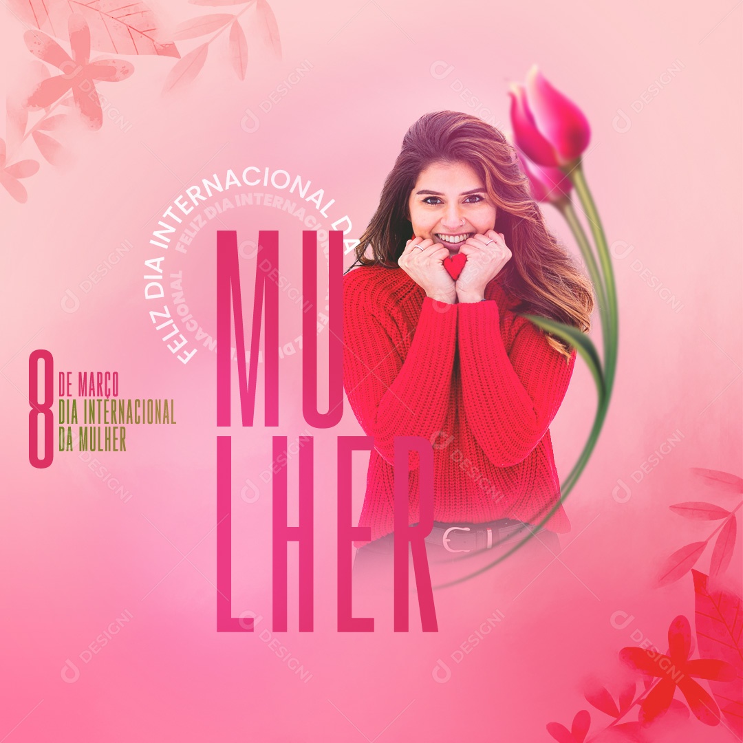 Dia Internacional Das Mulheres 8 de Março Social Media PSD Editável