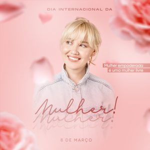 Dia Internacional da Mulher 8 de Março Social Media PSD Editável