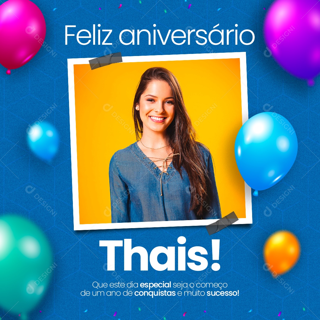 Feliz Aniversário Que Este Dia Especial Seja o Começo de um Ano de Conquistas e Muito Sucesso Social Media PSD Editável