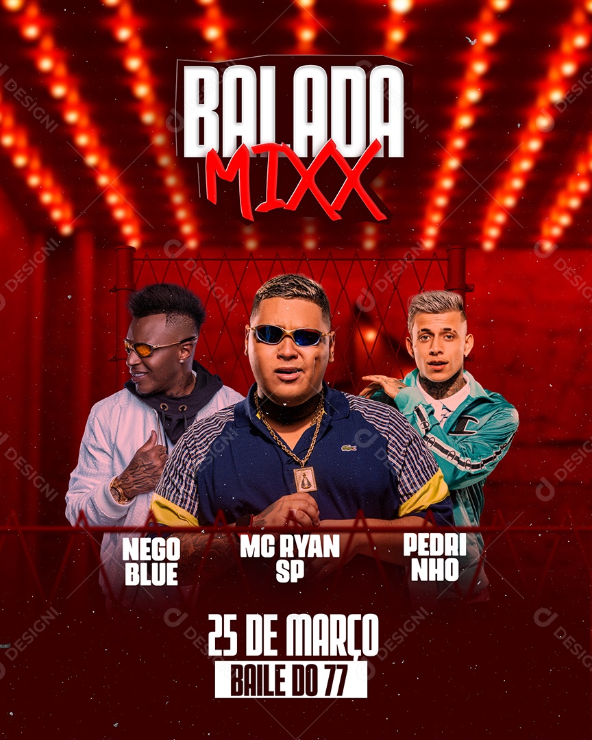 Balada Mixx Nego Blue Mc Ryan SP Pedrinho Flyer Social Media PSD Editável