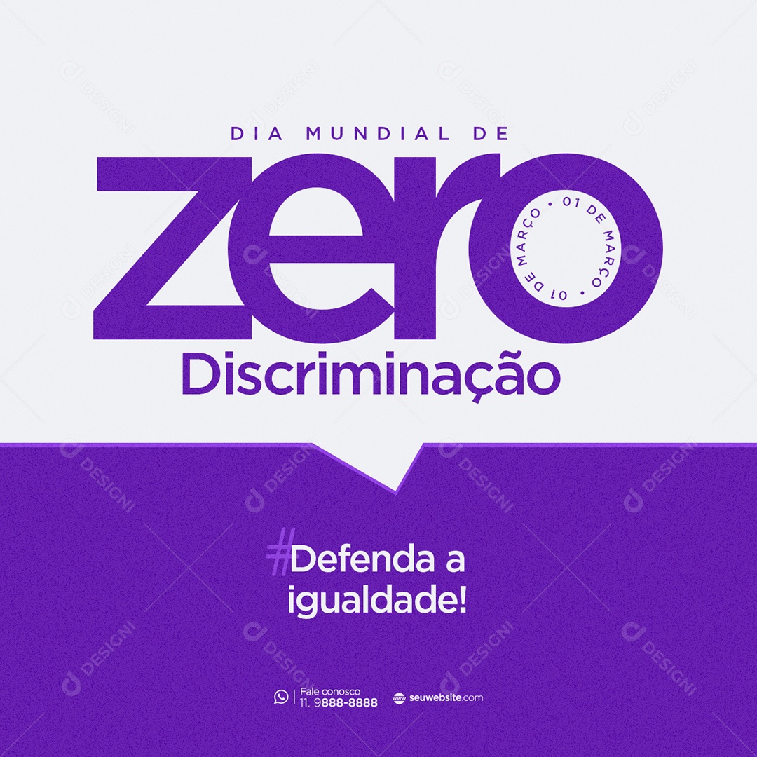 Dia Mundial de Zero Discriminação Defenda a Igualdade Social Media PSD Editável