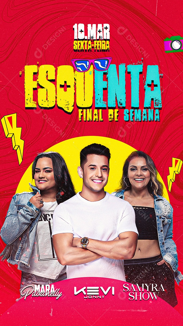 Flyer Esquenta Final de Semana Mara Pavanelly Kevi Jonny e Samyra Show Story Social Media PSD Editável