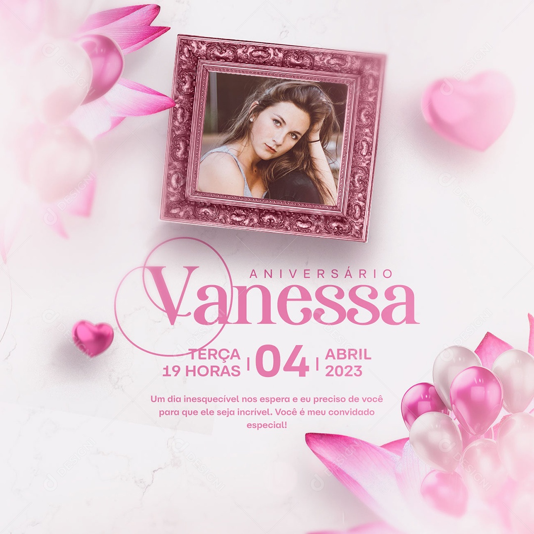 Aniversário De Vanessa Você é Meu Convidado Especial Social Media PSD Editável