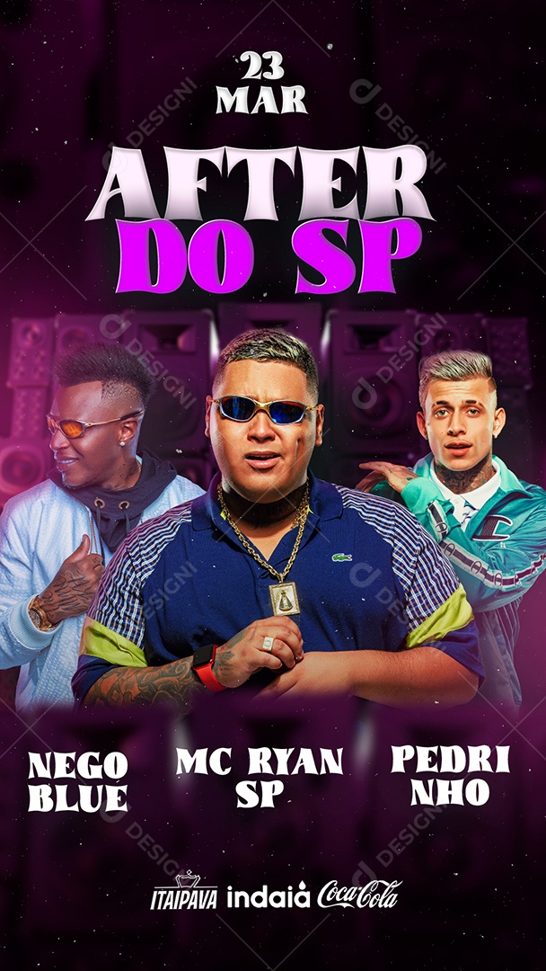 Story After Do SP Nego Blue Mc Ryan SP Pedrinho Flyer Social Media PSD Editável