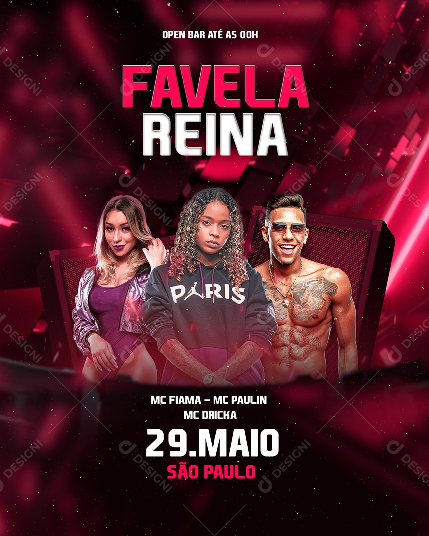 Favela Reina Mc Fiama Mc Paulin Mc Dricka Flyer Social Media PSD Editável