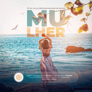 Dia Internacional da Mulher 8 De Março Social Media PSD Editável
