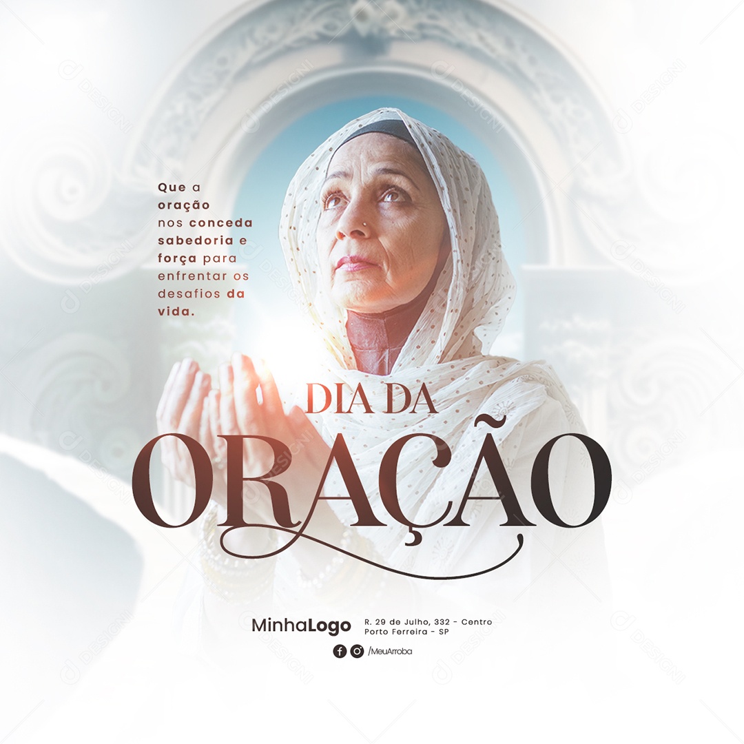 Que a Oração Nos Conceda Sabedoria e Força Dia da Oração Social Media PSD Editável