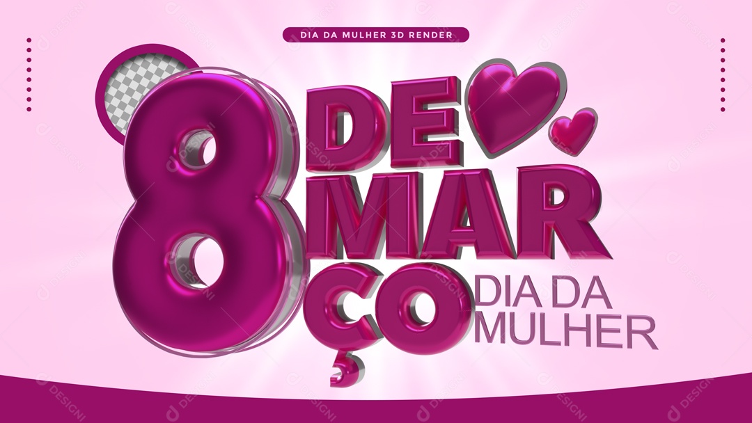 Texto 3D Para Composição Dia da Mulher 8 de Março PSD