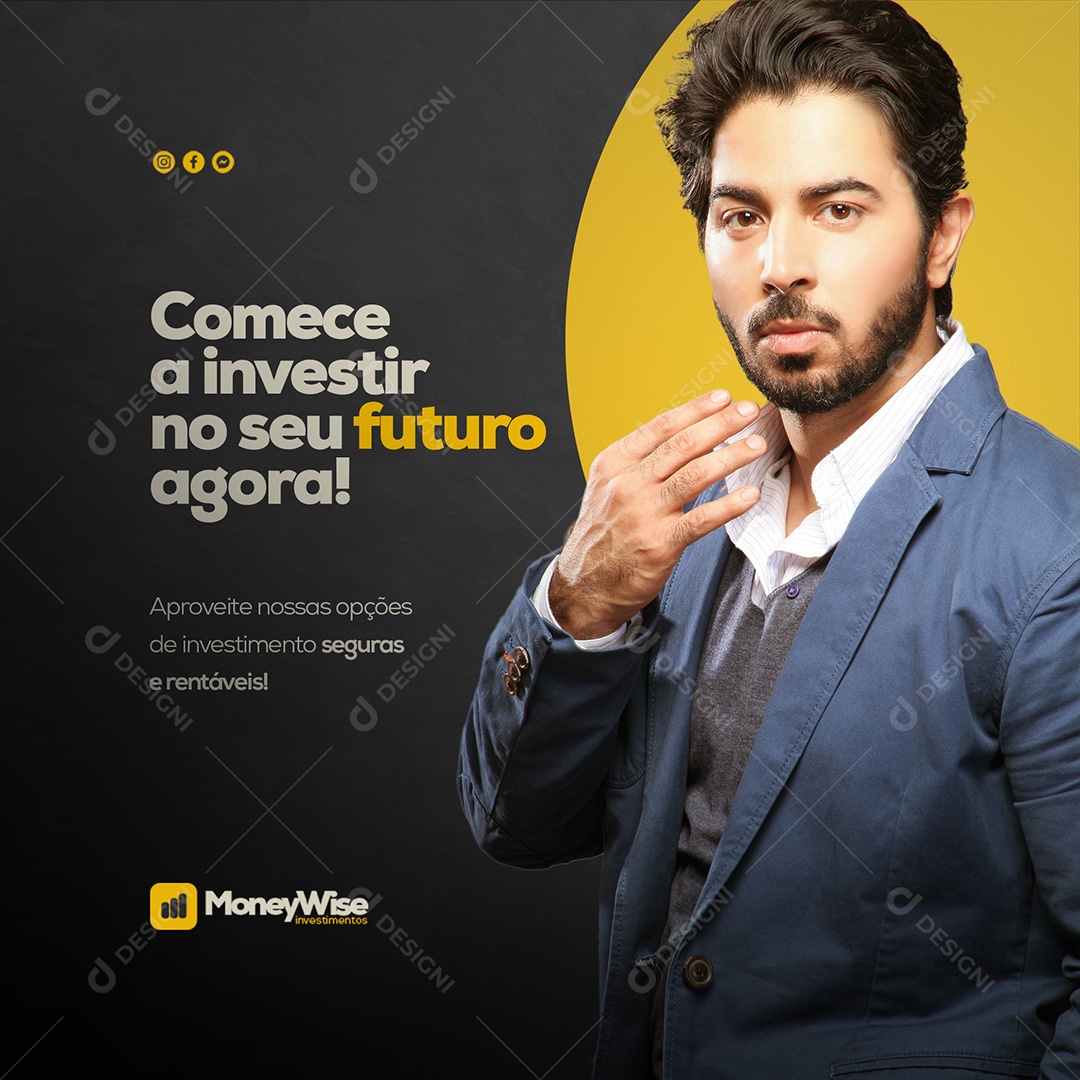 Comece a Investir no Seu Futuro Agora! Finanças e Investimentos Pessoais Social Media PSD Editável
