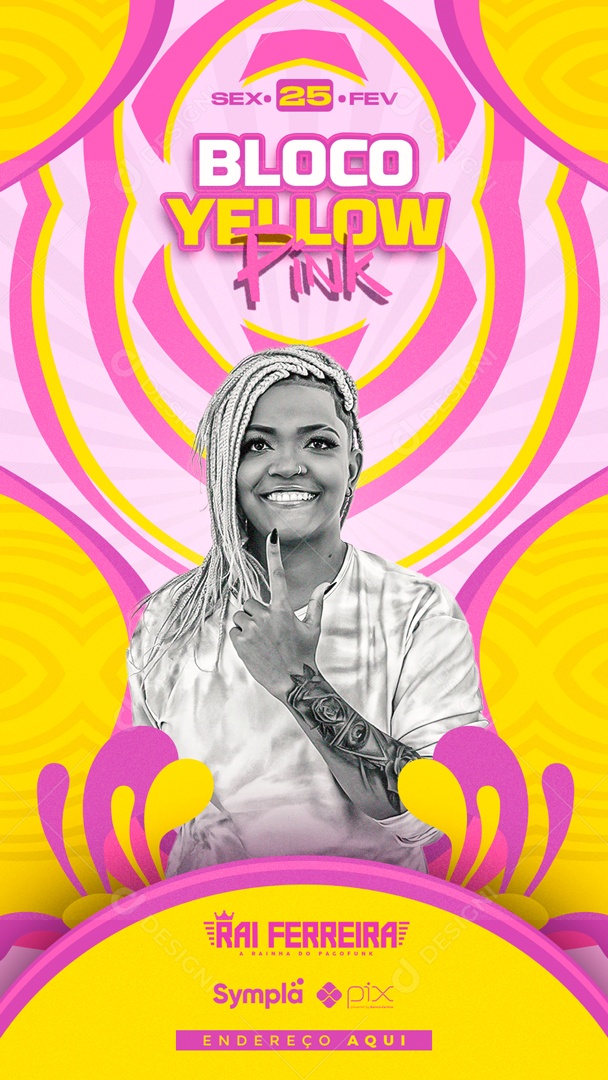 Story Flyer Bloco Yellow Pink Rai Ferreira Social Media PSD Editável
