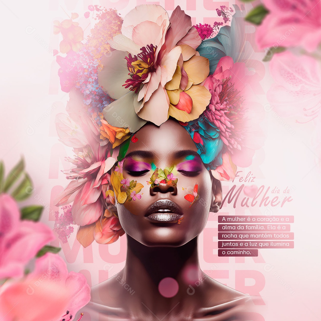 A Mulher é O Coração e a Alma Da Família Dia Internacional Da Mulher Social Media PSD Editável